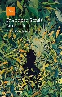 CASA DE FOC, LA | 9788475888583 | SERÉS, FRANCESC | Llibreria Aqualata | Comprar llibres en català i castellà online | Comprar llibres Igualada