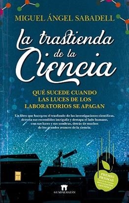 TRASTIENDA DE LA CIENCIA, LA | 9788417547332 | SABADELL, MIGUEL ÁNGEL | Llibreria Aqualata | Comprar llibres en català i castellà online | Comprar llibres Igualada