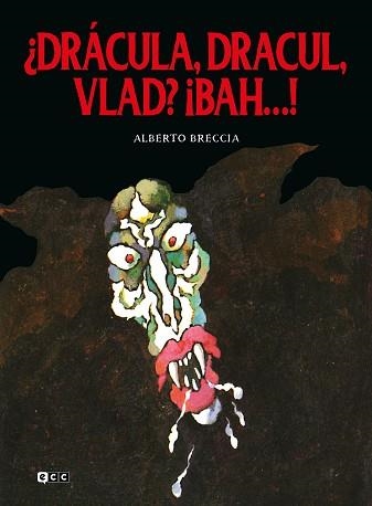 DRÁCULA, DRACUL, VLAD? ¡BAH...! | 9788418382741 | BRECCIA, ALBERTO | Llibreria Aqualata | Comprar llibres en català i castellà online | Comprar llibres Igualada