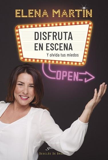 DISFRUTA EN ESCENA Y OLVIDA TUS MIEDOS | 9788433030979 | MARTÍN CALVO, ELENA | Llibreria Aqualata | Comprar llibres en català i castellà online | Comprar llibres Igualada