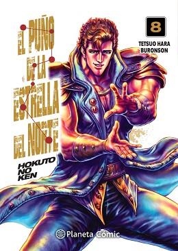 PUÑO DE LA ESTRELLA DEL NORTE, EL  (HOKUTO NO KEN) 08/18 | 9788413410692 | HARA, TETSUO/BURONSON | Llibreria Aqualata | Comprar llibres en català i castellà online | Comprar llibres Igualada