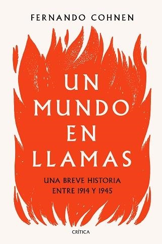 UN MUNDO EN LLAMAS | 9788491992530 | COHNEN, FERNANDO | Llibreria Aqualata | Comprar llibres en català i castellà online | Comprar llibres Igualada