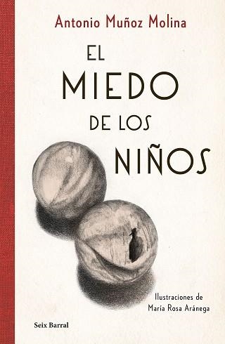 MIEDO DE LOS NIÑOS, EL | 9788432237270 | MUÑOZ MOLINA, ANTONIO | Llibreria Aqualata | Comprar llibres en català i castellà online | Comprar llibres Igualada