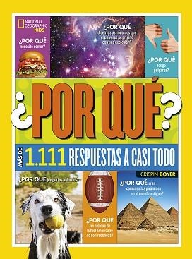 POR QUÉ? MÁS DE 1.111 RESPUESTAS A CASI TODO | 9788482987811 | BOYER, CRISPIN | Llibreria Aqualata | Comprar llibres en català i castellà online | Comprar llibres Igualada