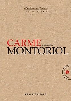 TEATRE COMPLET CARME MONTORIOL | 9788412163117 | MONTORIOL, CARME | Llibreria Aqualata | Comprar llibres en català i castellà online | Comprar llibres Igualada