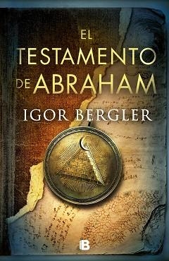 TESTAMENTO DE ABRAHAM, EL | 9788466667821 | BERGLER, IGOR | Llibreria Aqualata | Comprar llibres en català i castellà online | Comprar llibres Igualada