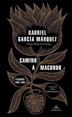 CAMINO A MACONDO | 9788439737834 | GARCÍA MÁRQUEZ, GABRIEL | Llibreria Aqualata | Comprar libros en catalán y castellano online | Comprar libros Igualada