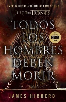 TODOS LOS HOMBRES DEBEN MORIR | 9788401025570 | HIBBERD, JAMES | Llibreria Aqualata | Comprar llibres en català i castellà online | Comprar llibres Igualada