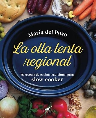 OLLA LENTA REGIONAL, LA | 9788418045219 | DEL POZO, MARÍA | Llibreria Aqualata | Comprar llibres en català i castellà online | Comprar llibres Igualada