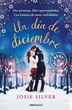 UN DÍA DE DICIEMBRE (BEST SELLER) | 9788466352055 | SILVER, JOSIE | Llibreria Aqualata | Comprar llibres en català i castellà online | Comprar llibres Igualada