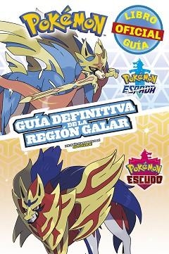 POKÉMON GUÍA DEFINITIVA DE LA REGIÓN GALAR. LIBRO OFICIAL 2020. POKÉMON ESPADA / | 9788418318344 | AA,VV. | Llibreria Aqualata | Comprar llibres en català i castellà online | Comprar llibres Igualada