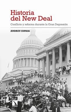 HISTORIA DEL NEW DEAL | 9788413521008 | ESPASA DE LA FUENTE, ANDREU | Llibreria Aqualata | Comprar llibres en català i castellà online | Comprar llibres Igualada