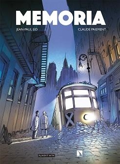 MEMORIA | 9788417318956 | EID, JEAN-PAUL/PAIEMENT, CLAUDE | Llibreria Aqualata | Comprar llibres en català i castellà online | Comprar llibres Igualada