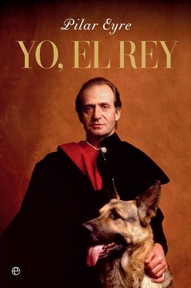 YO, EL REY | 9788491649496 | EYRE, PILAR | Llibreria Aqualata | Comprar llibres en català i castellà online | Comprar llibres Igualada