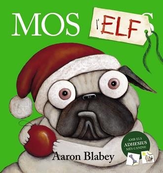 MOS L'ELF | 9788448951825 | BLABEY, AARON | Llibreria Aqualata | Comprar llibres en català i castellà online | Comprar llibres Igualada