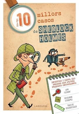 DEU MILLORS CASOS DE SHERLOCK HOLMES, ELS | 9788418100116 | LAROUSSE EDITORIAL | Llibreria Aqualata | Comprar llibres en català i castellà online | Comprar llibres Igualada