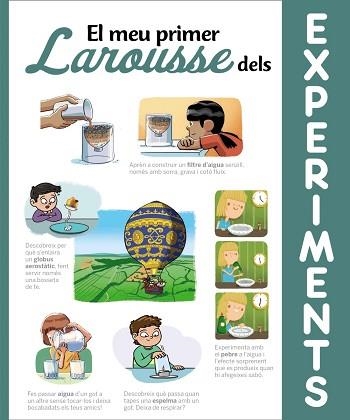 MEU PRIMER LAROUSSE DELS EXPERIMENTS, EL | 9788418100710 | Llibreria Aqualata | Comprar llibres en català i castellà online | Comprar llibres Igualada