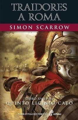 TRAIDORES A ROMA (LIBRO XVIII DE QUINTO LICINIO CATO) | 9788435063661 | SCARROW, SIMON | Llibreria Aqualata | Comprar llibres en català i castellà online | Comprar llibres Igualada