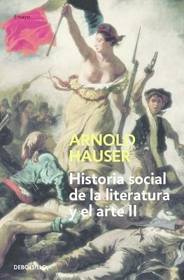 HISTORIA SOCIAL DE LA LITERATURA Y EL ARTE II(ENSAYO ARTE 90 | 9788497932219 | HAUSER, ARNOLD | Llibreria Aqualata | Comprar llibres en català i castellà online | Comprar llibres Igualada