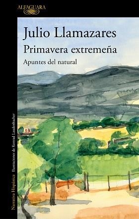 PRIMAVERA EXTREMEÑA | 9788420456324 | LLAMAZARES, JULIO | Llibreria Aqualata | Comprar llibres en català i castellà online | Comprar llibres Igualada