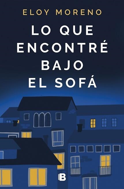 LO QUE ENCONTRÉ BAJO EL SOFÁ | 9788466668514 | MORENO, ELOY | Llibreria Aqualata | Comprar llibres en català i castellà online | Comprar llibres Igualada