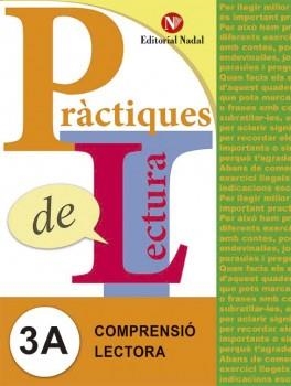 PRÀCTIQUES DE LECTURA 3A (C.M. 3R CURS) | 9788478876341 | A.A.V.V. | Llibreria Aqualata | Comprar libros en catalán y castellano online | Comprar libros Igualada