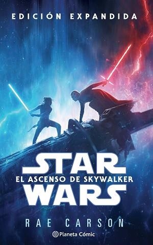 STAR WARS EPISODIO IX EL ASCENSO DE SKYWALKER (NOVELA) | 9788413411613 | CARSON, RAE | Llibreria Aqualata | Comprar llibres en català i castellà online | Comprar llibres Igualada