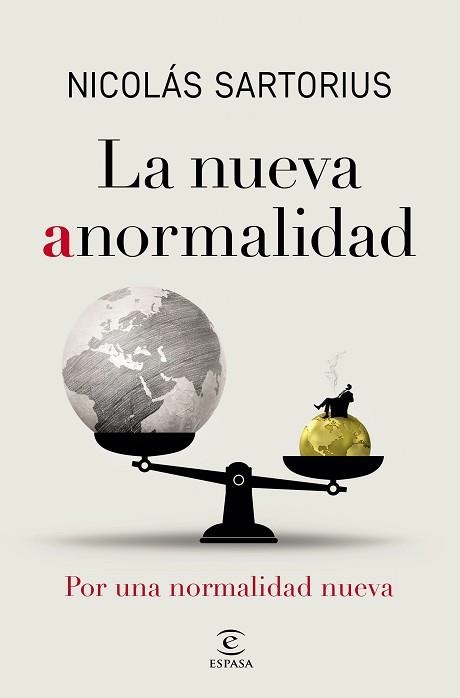 NUEVA ANORMALIDAD, LA | 9788467060843 | SARTORIUS, NICOLÁS | Llibreria Aqualata | Comprar llibres en català i castellà online | Comprar llibres Igualada