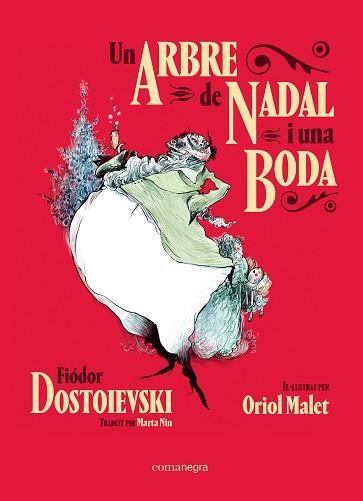 UN ARBRE DE NADAL I UNA BODA | 9788418022609 | DOSTOIEVSKI, FIÓDOR | Llibreria Aqualata | Comprar libros en catalán y castellano online | Comprar libros Igualada