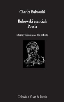 BUKOWSKI ESENCIAL: POESÍA | 9788498953084 | BUKOWSKI, CHARLES | Llibreria Aqualata | Comprar llibres en català i castellà online | Comprar llibres Igualada