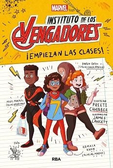 INSTITUTO DE LOS VENGADORES 1. ¡EMPIEZAN LAS CLASES! | 9788427220898 | CHHIBBER, PREETI | Llibreria Aqualata | Comprar llibres en català i castellà online | Comprar llibres Igualada