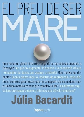 PREU DE SER MARE, EL | 9788412200584 | BACARDIT, JÚLIA | Llibreria Aqualata | Comprar llibres en català i castellà online | Comprar llibres Igualada