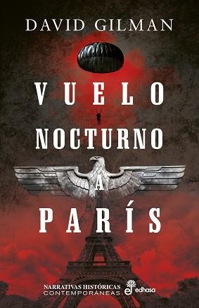 VUELO NOCTURNO A PARÍS | 9788435063197 | GILMAN, DAVID | Llibreria Aqualata | Comprar llibres en català i castellà online | Comprar llibres Igualada