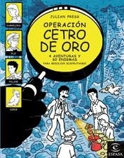 OPERACION CETRO DE ORO | 9788467013900 | PRESS, JULIAN | Llibreria Aqualata | Comprar llibres en català i castellà online | Comprar llibres Igualada