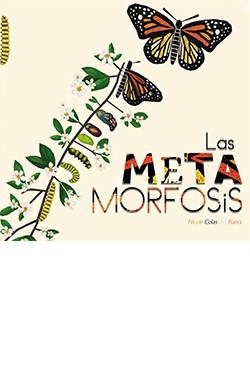 METAMORFOSIS, LAS | 9788417452995 | COLAS DES FRANCS, NICOLE | Llibreria Aqualata | Comprar llibres en català i castellà online | Comprar llibres Igualada