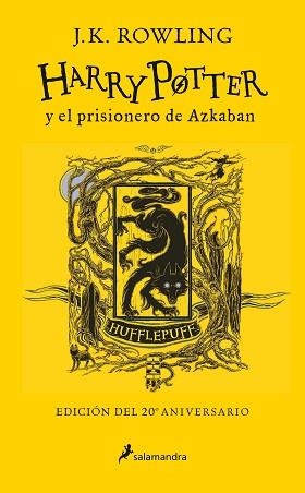 HARRY POTTER Y EL PRISIONERO DE AZKABAN (EDICIÓN HUFFLEPUFF DEL 20º ANIVERSARIO) | 9788418174100 | ROWLING, J.K. | Llibreria Aqualata | Comprar llibres en català i castellà online | Comprar llibres Igualada