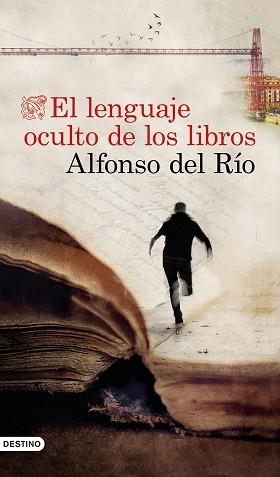 LENGUAJE OCULTO DE LOS LIBROS, EL | 9788423358281 | RÍO, ALFONSO DEL | Llibreria Aqualata | Comprar llibres en català i castellà online | Comprar llibres Igualada