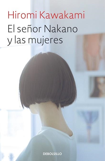 SEÑOR NAKANO Y LAS MUJERES, EL | 9788466345828 | KAWAKAMI, HIROMI | Llibreria Aqualata | Comprar llibres en català i castellà online | Comprar llibres Igualada