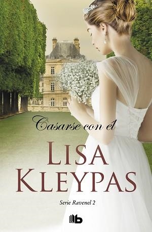 CASARSE CON ÉL (LOS RAVENEL 2) | 9788490709085 | KLEYPAS, LISA | Llibreria Aqualata | Comprar libros en catalán y castellano online | Comprar libros Igualada