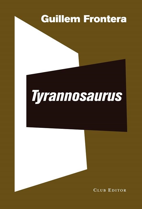 TYRANNOSAURUS | 9788473292559 | FRONTERA, GUILLEM | Llibreria Aqualata | Comprar llibres en català i castellà online | Comprar llibres Igualada