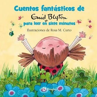 CUENTOS FANTÁSTICOS DE ENID BLYTON PARA LEER EN SIETE MINUTOS | 9788469623961 | BLYTON, ENID | Llibreria Aqualata | Comprar llibres en català i castellà online | Comprar llibres Igualada