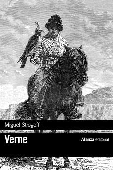 MIGUEL STROGOFF | 9788491047971 | VERNE, JULES | Llibreria Aqualata | Comprar llibres en català i castellà online | Comprar llibres Igualada