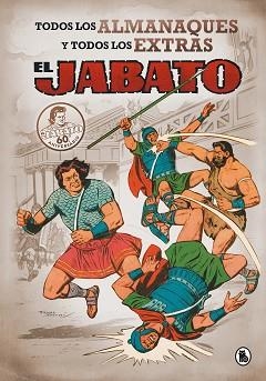 JABATO, EL. TODOS LOS ALMANAQUES Y TODOS LOS EXTRAS | 9788402421531 | MORA, VÍCTOR / DARNÍS, F. | Llibreria Aqualata | Comprar libros en catalán y castellano online | Comprar libros Igualada