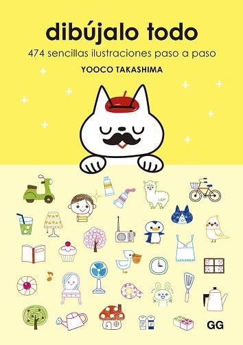 DIBÚJALO TODO | 9788425233296 | TAKASHIMA, YOOCO | Llibreria Aqualata | Comprar llibres en català i castellà online | Comprar llibres Igualada