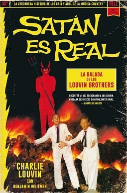 SATÁN ES REAL. LA BALADA DE LOS LOUVIN BROTHERS | 9788417645113 | LOUVIN, CHARLIE / WHITMER, BENJAMIN | Llibreria Aqualata | Comprar llibres en català i castellà online | Comprar llibres Igualada