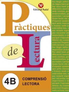 PRACTIQUES DE LECTURA 4B. COMPRENSIO LECTORA | 9788478876372 | A.A.V.V. | Llibreria Aqualata | Comprar libros en catalán y castellano online | Comprar libros Igualada