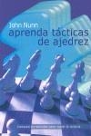 APRENDA TÁCTICAS DE AJEDREZ | 9788492517251 | NUNN, JOHN | Llibreria Aqualata | Comprar llibres en català i castellà online | Comprar llibres Igualada