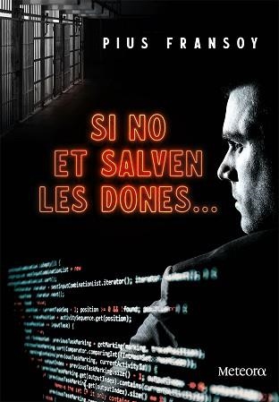 SI NO ET SALVEN LES DONES... | 9788412060386 | FRANSOY MOLINA, PIUS | Llibreria Aqualata | Comprar llibres en català i castellà online | Comprar llibres Igualada