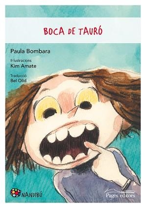 BOCA DE TAURÓ | 9788413030999 | BOMBARA, PAULA | Llibreria Aqualata | Comprar llibres en català i castellà online | Comprar llibres Igualada