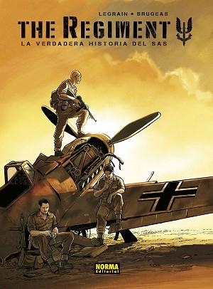 THE REGIMENT. LA VERDADERA HISTORIA DEL SAS | 9788467943955 | LEGRAIN / BRUGEAS | Llibreria Aqualata | Comprar llibres en català i castellà online | Comprar llibres Igualada